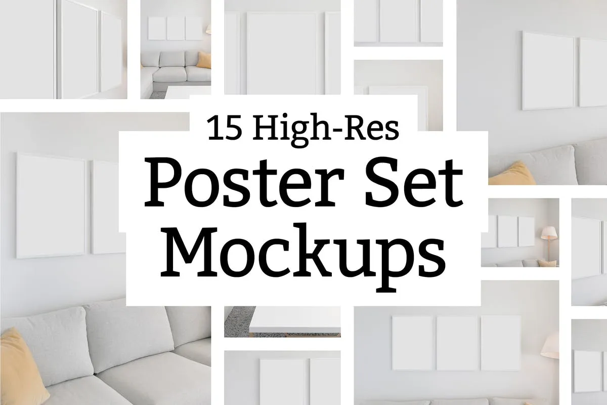 15张家居装饰相框画框样机套装 15 Poster Set Mockups